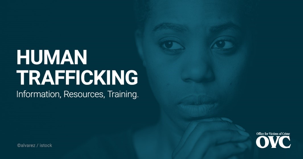 Training | Human Trafficking | Office for Victims of Crime