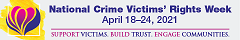 Banner in English to promote the 2021 National Crime Victims' Rights Week