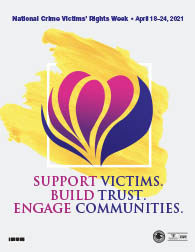 2021 National Crime Victims' Rights Week Theme Posters