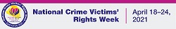 Banner in English to promote the 2021 National Crime Victims' Rights Week