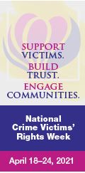 Vertical Banner in English to promote the 2021 National Crime Victims' Rights Week