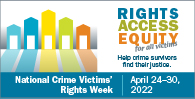 2022 National Crime Victims' Rights Week Awareness Social Media Artwork