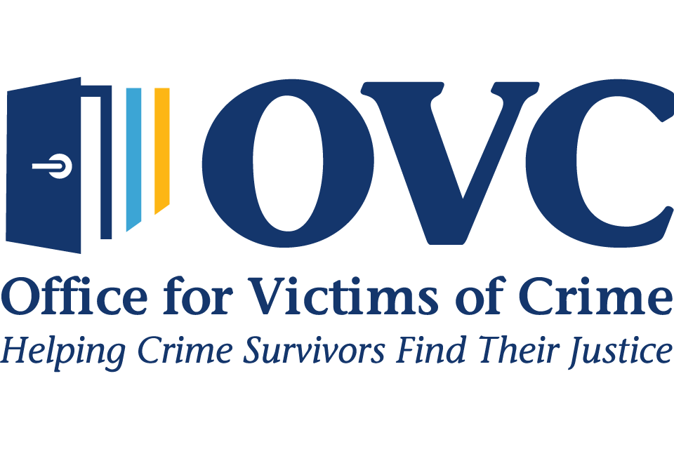 Office for Victims of Crime | Helping Crime Survivors Find Their Justice