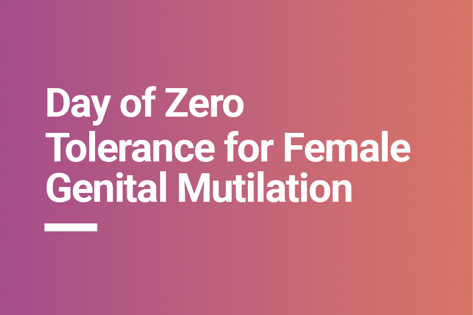 Day of Zero Tolerance for Female Genital Mutilation
