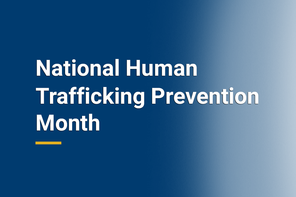 National Human Trafficking Prevention Month