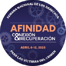 2025 Semana Nacional de los Derechos de las Víctimas del Crimen. Conexión < Afinidad > Recuperación. Fondo con engranajes de varios tamaños dispersos al azar.