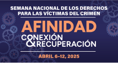 2025 Semana Nacional de los Derechos de las Víctimas del Crimen. Conexión < Afinidad > Recuperación. Fondo con engranajes de varios tamaños dispersos al azar.