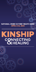 2025 National Crime Victims’ Rights Week Tile Ad 1 featuring this year's theme—Connecting < KINSHIP > Healing—and a background of various sized cogs. 