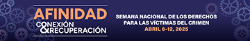 2025 Semana Nacional de los Derechos de las Víctimas del Crimen. Conexión < Afinidad > Recuperación. Fondo con engranajes de varios tamaños dispersos al azar.