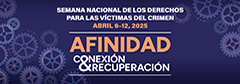 2025 Semana Nacional de los Derechos de las Víctimas del Crimen. Conexión < Afinidad > Recuperación. Fondo con engranajes de varios tamaños dispersos al azar.