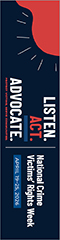 2026 National Crime Victims’ Rights Week bookmark featuring this year’s theme artwork in contrasting colors—inkwell blue, poppy, and harbor blue. Text reads: “LISTEN. ACT. ADVOCATE. Protect victims, serve communities. National Crime Victims’ Rights Week. April 19–25, 2026.”