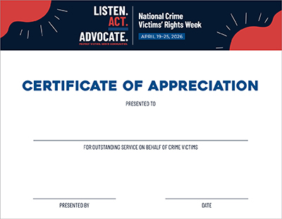 2026 National Crime Victims’ Rights Week certificate of appreciation featuring this year’s theme artwork in contrasting colors—inkwell blue, poppy, and harbor blue. 