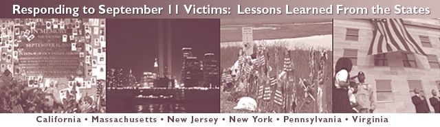 Masthead image: Responding to September 11 Victims: Lessons Learned From the States (California, Massachusetts, New Jersey, New York, Pennsylvania, and Virginia)