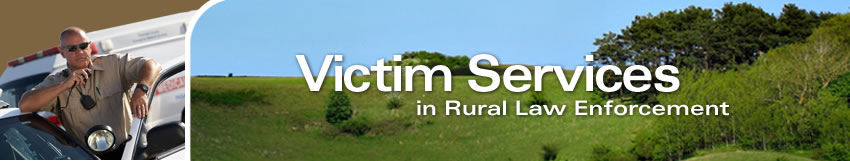 Victim Services in Rural Law Enforcement