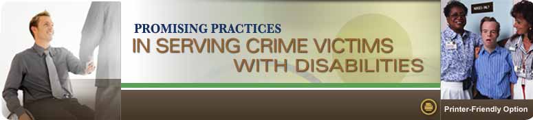 Promising Practices in Serving Crime Victims With Disabilities