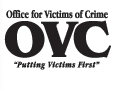 Office for Victims of Crime, Putting Victims First