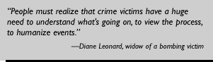 Quote from Diane Leonard, widow of a bombing victim