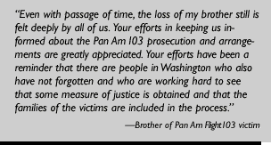 Quote from brother of Pan Am Flight 103 victim