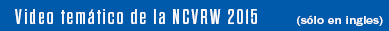Video tematico de la NCVRW 2014