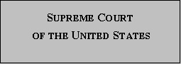 Supreme Court of the United States