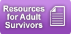 Resources for Adult Survivors