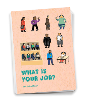 What Is Your Job? In Criminal Court Cover