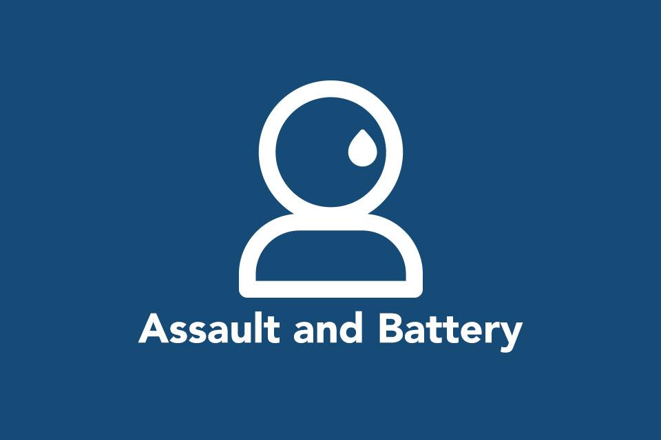 Assault and Battery