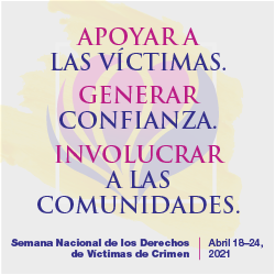 2021 Semana Nacional de los Derechos de Víctimas de Crimen Anuncio de Vista 6 (250x250 px)