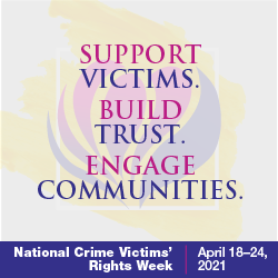 2021 National Crime Victims' Rights Week Tile Ad 7 (250x250 px)