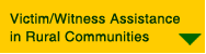 Victim/Witness Assistance in Rural Communities