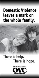 Domestic Violence leaves a mark on the whole family. There is help. There is hope.