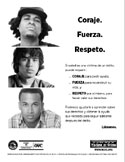 Courage, Strength, Respect