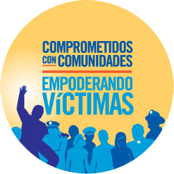 Comprometidos con comunidades. Empoderando víctimas.