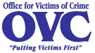 Office for Victims of Crime logo Office for Victims of Crime logo